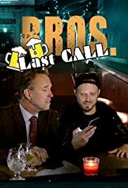 BROS. Last Call