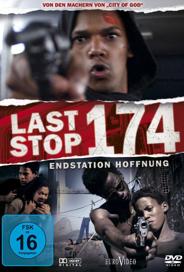 Последняя остановка 174-го (2008) 