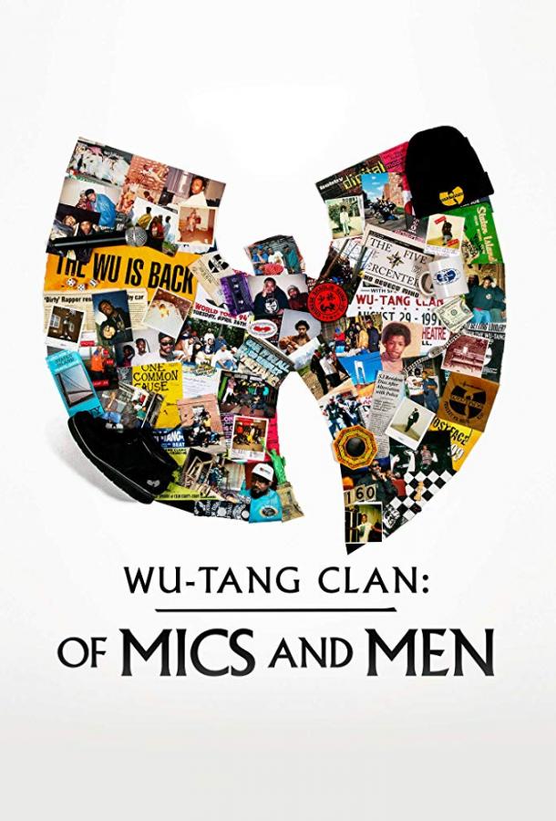 Wu-Tang Clan: О микрофонах и людях (2019) 1 сезон 4 серия